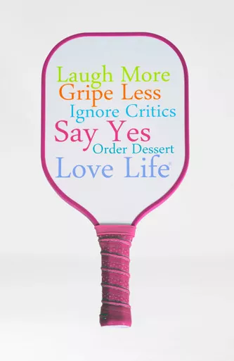 Gretchen Scott Laugh More Pickle Ball Paddle